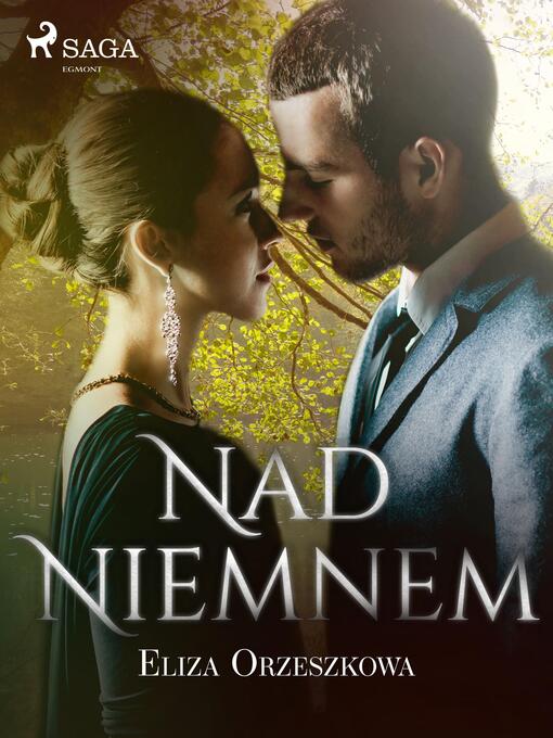 Title details for Nad Niemnem by Eliza Orzeszkowa - Available